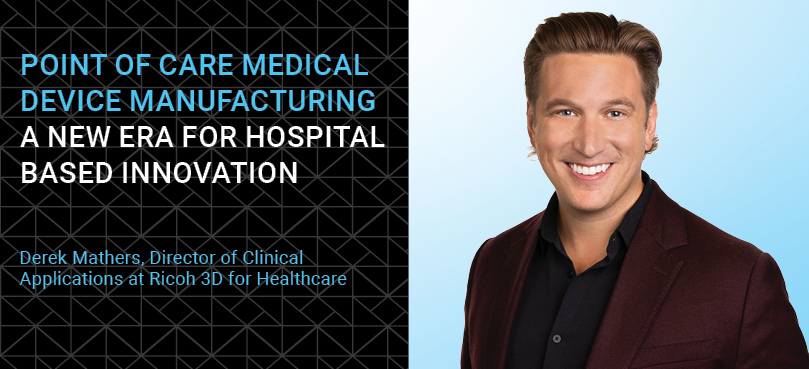 Point-of-Care Medical Device Manufacturing